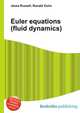 Euler equations (fluid dynamics), Jesse Russell,Ronald Cohn 