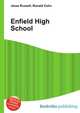 Enfield High School, Jesse Russell,Ronald Cohn 