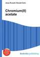 Chromium(II) acetate, Jesse Russell,Ronald Cohn 