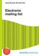 Electronic mailing list, Jesse Russell,Ronald Cohn 