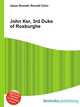 John Ker, 3rd Duke of Roxburghe, Jesse Russell,Ronald Cohn 