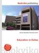 Education in Dallas, Jesse Russell,Ronald Cohn 