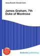 James Graham, 7th Duke of Montrose, Jesse Russell,Ronald Cohn 