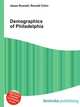 Demographics of Philadelphia, Jesse Russell,Ronald Cohn 