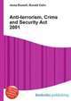 Anti-terrorism, Crime and Security Act 2001, Jesse Russell,Ronald Cohn 