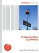 El Camino Real (California), Jesse Russell,Ronald Cohn 