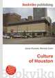 Culture of Houston, Jesse Russell,Ronald Cohn 