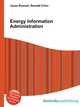 Energy Information Administration, Jesse Russell,Ronald Cohn 