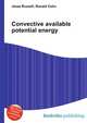 Convective available potential energy, Jesse Russell,Ronald Cohn 