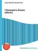 I Dreamed a Dream (album), Jesse Russell,Ronald Cohn 