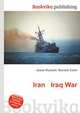 Iran Iraq War, Jesse Russell,Ronald Cohn 
