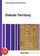 Dakota Territory, Jesse Russell,Ronald Cohn 