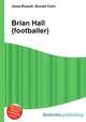 Brian Hall (footballer), Jesse Russell,Ronald Cohn 