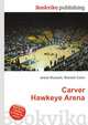 Carver Hawkeye Arena, Jesse Russell,Ronald Cohn 