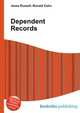 Dependent Records, Jesse Russell,Ronald Cohn 