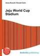 Jeju World Cup Stadium, Jesse Russell,Ronald Cohn 