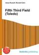 Fifth Third Field (Toledo), Jesse Russell,Ronald Cohn 