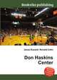 Don Haskins Center, Jesse Russell,Ronald Cohn 