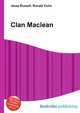 Clan Maclean, Jesse Russell,Ronald Cohn 