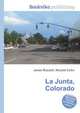 La Junta, Colorado, Jesse Russell,Ronald Cohn 
