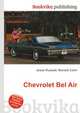Chevrolet Bel Air, Jesse Russell,Ronald Cohn 