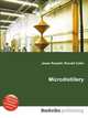 Microdistillery, Jesse Russell,Ronald Cohn 