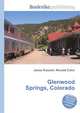 Glenwood Springs, Colorado, Jesse Russell,Ronald Cohn 