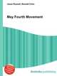 May Fourth Movement, Jesse Russell,Ronald Cohn 