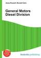 General Motors Diesel Division, Jesse Russell,Ronald Cohn 