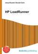 HP LoadRunner, Jesse Russell,Ronald Cohn 