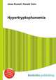 Hypertryptophanemia, Jesse Russell,Ronald Cohn 