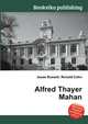 Alfred Thayer Mahan, Jesse Russell,Ronald Cohn 