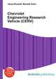 Chevrolet Engineering Research Vehicle (CERV), Jesse Russell,Ronald Cohn 