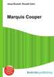Marquis Cooper, Jesse Russell,Ronald Cohn 