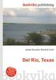 Del Rio, Texas, Jesse Russell,Ronald Cohn 
