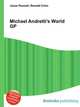 Michael Andretti's World GP, Jesse Russell,Ronald Cohn 