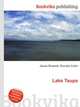 Lake Taupo, Jesse Russell,Ronald Cohn 