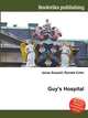 Guy's Hospital, Jesse Russell,Ronald Cohn 
