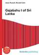 Gajabahu I of Sri Lanka, Jesse Russell,Ronald Cohn 