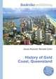 History of Gold Coast, Queensland, Jesse Russell,Ronald Cohn 