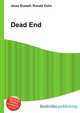 Dead End, Jesse Russell,Ronald Cohn 