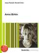 Anno Birkin, Jesse Russell,Ronald Cohn 