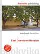 East Downtown Houston, Jesse Russell,Ronald Cohn 