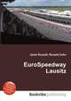 EuroSpeedway Lausitz, Jesse Russell,Ronald Cohn 