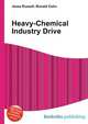 Heavy-Chemical Industry Drive, Jesse Russell,Ronald Cohn 