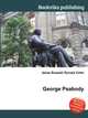 George Peabody, Jesse Russell,Ronald Cohn 
