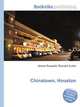 Chinatown, Houston, Jesse Russell,Ronald Cohn 