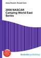 2009 NASCAR Camping World East Series, Jesse Russell,Ronald Cohn 