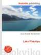 Lake Wakatipu, Jesse Russell,Ronald Cohn 