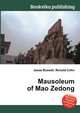 Mausoleum of Mao Zedong, Jesse Russell,Ronald Cohn 